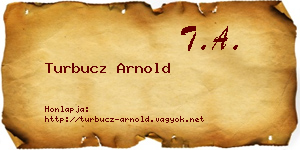 Turbucz Arnold névjegykártya